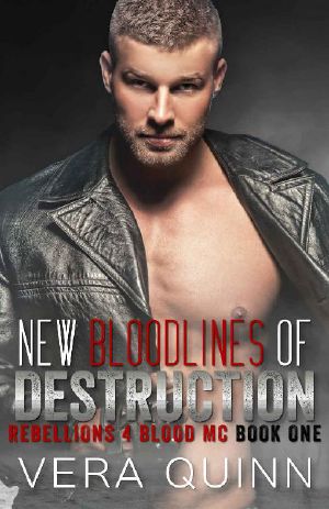 [Rebellions 4 Blood 01] • New Bloodlines of Destruction
